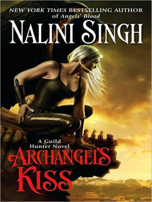 Title details for Archangel's Kiss by Nalini Singh - Available